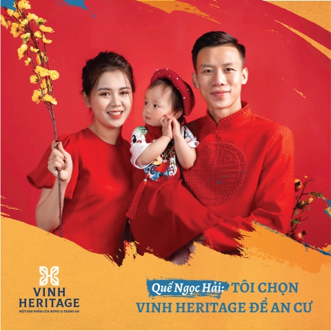 TRUNG VỆ QUẾ NGỌC HẢI - TÔI CHỌN VINH HERITAGE ĐỂ AN CƯ
